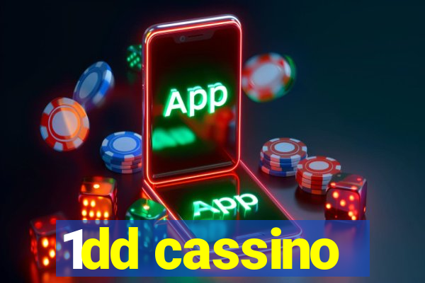 1dd cassino